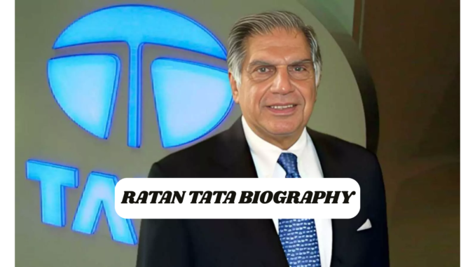 Ratan Tata Biography